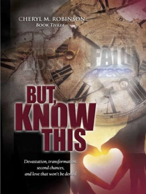 cover image of But, Know This